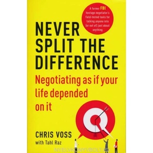 Never Split the Difference (ISBN: 9781847941497)