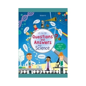 Lift-the-Flap Questions and Answers About Science Daynes Katie