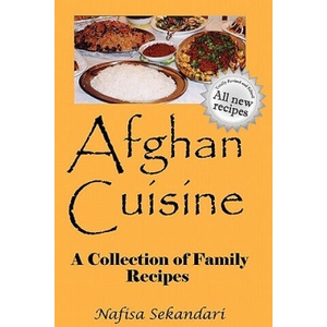 Afghan Cuisine | Nafisa Sekandari (ISBN: 9780615361314)