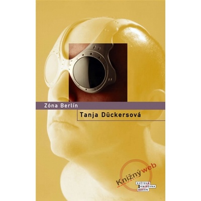 Zóna Berlín - Dückersová Tanja