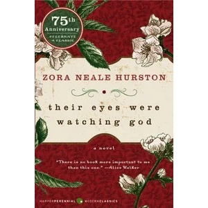 Their Eyes Were Watching God | Zora Neale Hurston, Edwidge Danticat, Henry Louis Gates (2006)