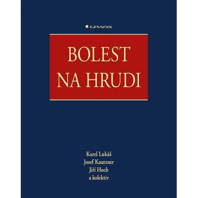 Bolest na hrudi - Jiří Hoch, Josef Kautzner, Karel Lukáš