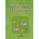 Strojárska technológia IV.