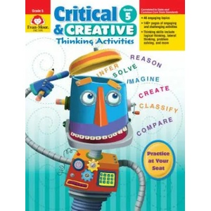Critical and Creative Thinking Activities, Grade 5 | Educational Publishers Evan-Moor, Evan-Moor Educational Publishers (2008)