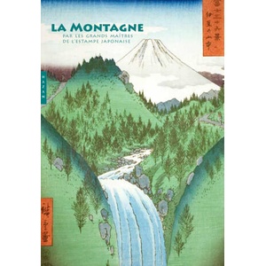 La Montagne vue par les grands maîtres de l'estampe japonaise (2024)