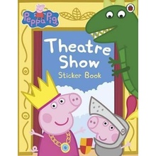 Peppa Pig: Theatre Show Sticker Book