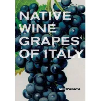 Image 1 of Native Wine Grapes of Italy | Ian D´Agata