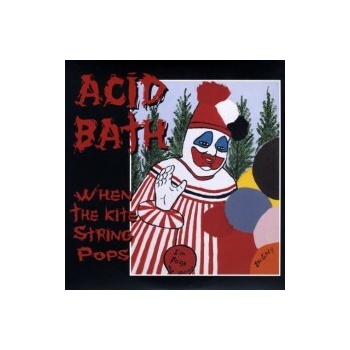 Acid Bath: When The Kite String Pops LTD 2 LP