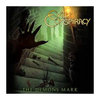 Evil Conspiracy - The Demons Mark CD