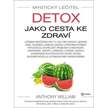 Mystický léčitel: Detox jako cesta ke zdraví