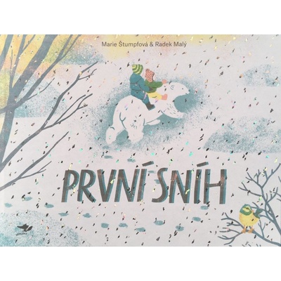První sníh - Radek Malý, Marie Štumpfová