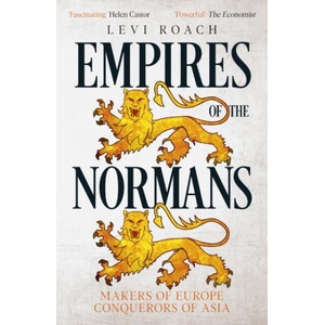 Empires of the Normans | LEVI ROACH (ISBN: 9781529300321)