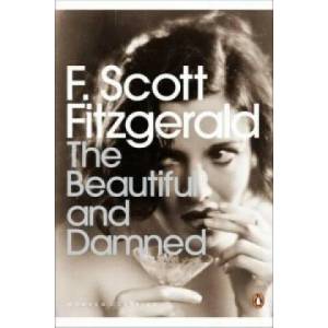 Beautiful and Damned | F Scott Fitzgerald (ISBN: 9780141187815)