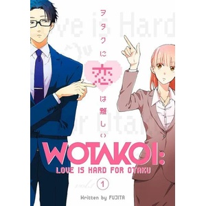 Wotakoi: Love Is Hard For Otaku 1 (ISBN: 9781632367044)