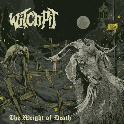 Witchpit - The Weight Of Death LP
