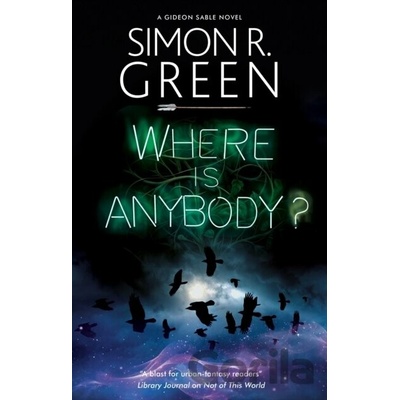 Where is Anybody? - Simon R. Green