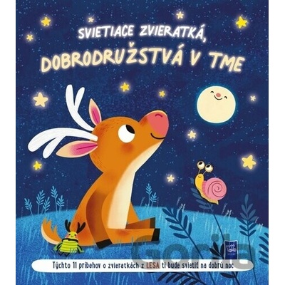 Svietiace zvieratká, dobrodružstvá v tme