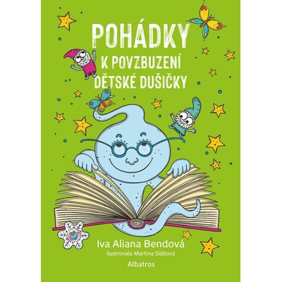Pohádky k povzbuzení dětské dušičky