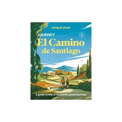 Lonely Planet Journey Camino de Santiago - Lonely Planet