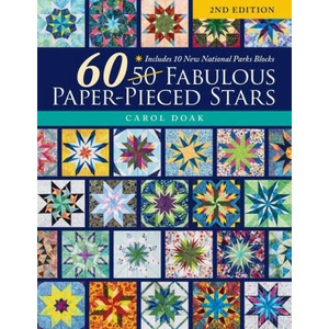 60 Fabulous Paper-Pieced Stars: Includes 10 New National Parks Blocks | Doak, Carol (ISBN: 9781644034026)