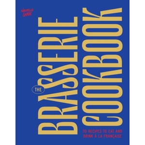 The Brasserie Cookbook (ISBN: 9781964786346)
