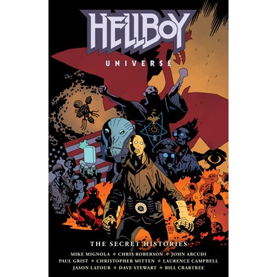 Hellboy Universe: The Secret Histories Mignola Mike