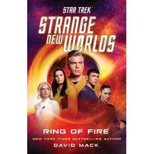 Star Trek: Strange New Worlds: Ring of Fire (ISBN: 9781668095904)