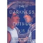 HarperCollins Publishers The Darkness Outside Us | Eliot Schrefer