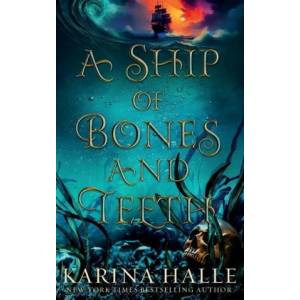 A Ship of Bones and Teeth (ISBN: 9781088139493)