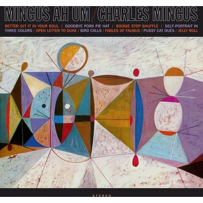 Charles Mingus - Mingus Ah Um (Limited Edition) (180 g) LP