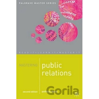 Mastering Public Relations 2nd Edition - Anthony Davis