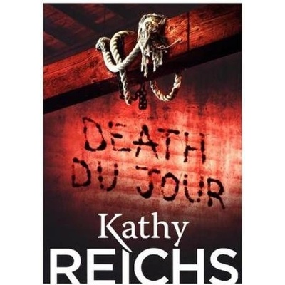 Death Du Jour: Temperance Brennan 2 PaperbKathy Reichs
