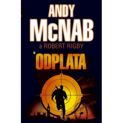 Odplata - Andy McNab, Robert Rigby