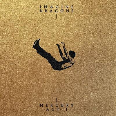 IMAGINE DRAGONS - MERCURY - ACT 1 LP