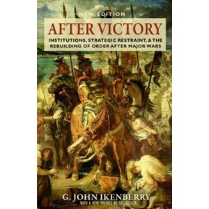 After Victory | G. John Ikenberry (ISBN: 9780691169217)