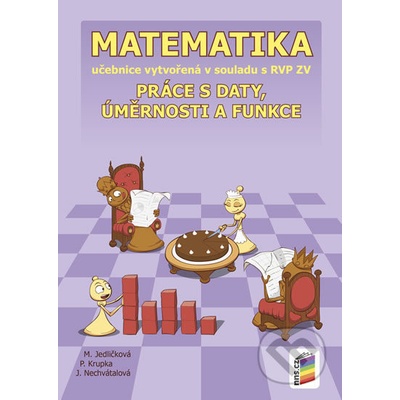 Matematika - Práce s daty, úměrnosti a funkce učebnice