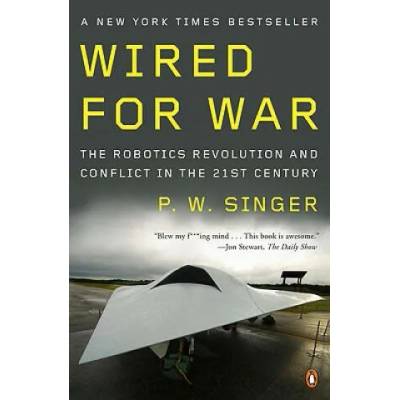 Wired for War | P W Singer