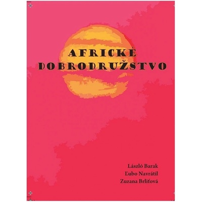 Africké dobrodružstvo