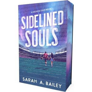 Sidelined Souls | BAILEY SARAH A (ISBN: 9781964264639)