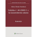 Vyhláška č. 461/2009 Z. z. ku katastrálnemu zákonu