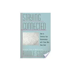 Staying Connected | Rudolf Steiner (ISBN: 9780880104623)
