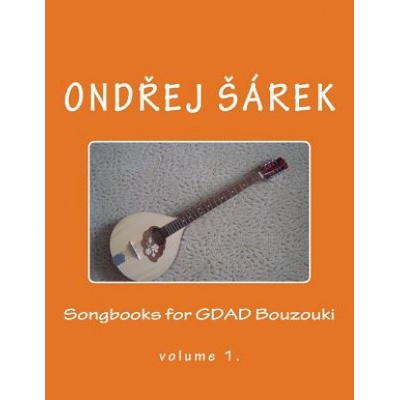 Songbooks for GDAD Bouzouki: volume 1.