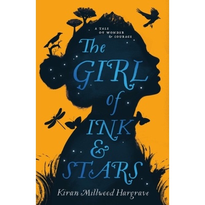 The Girl of Ink & Stars - Kiran Millwood-Hargrave