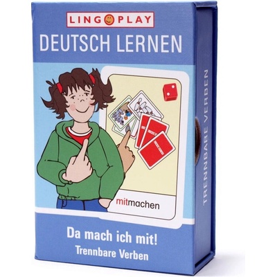Da mach ich mit! Trennbare Verben