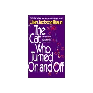 The Cat Who Turned on and Off | Lilian Jackson Braun (2012)
