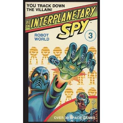 Be an Interplanetary Spy: Robot World McEvoy SethPaperback