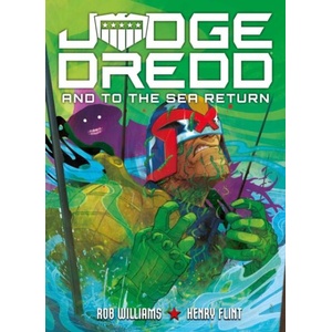 Judge Dredd: And to the Sea Return (ISBN: 9781837867592)
