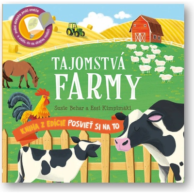 Tajomstvá na farme-Posvieť si na to