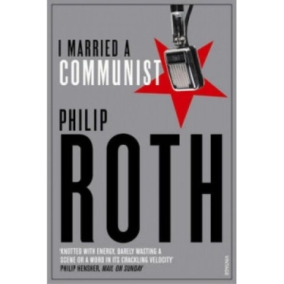I Married A Communist - Roth, P.