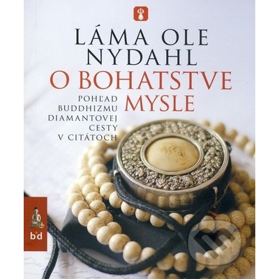 O bohatstve mysle - Láma Ole Nydahl